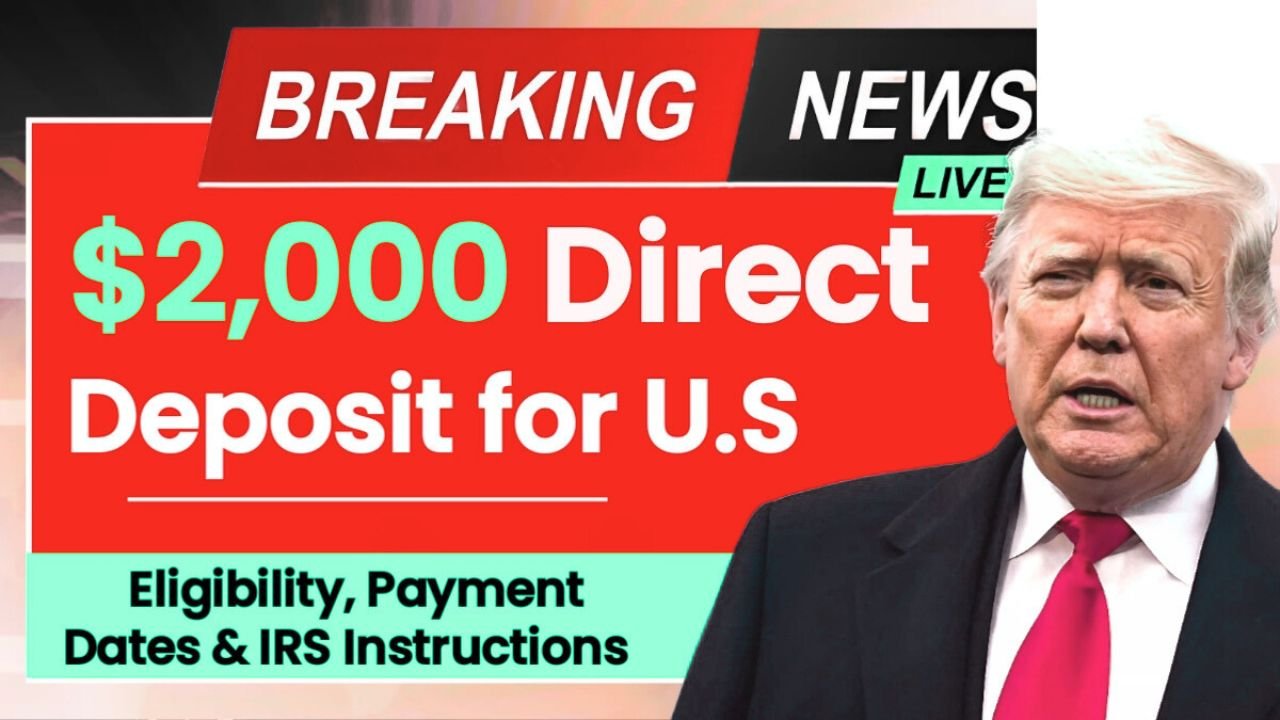 $2,000 Direct Deposit for U.S. Citizens in October 2025